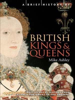 cover image of A Brief History of British Kings & Queens